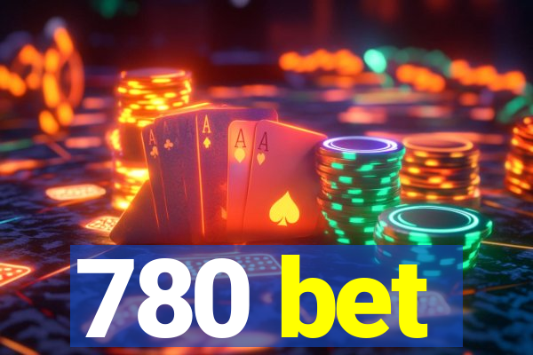 780 bet